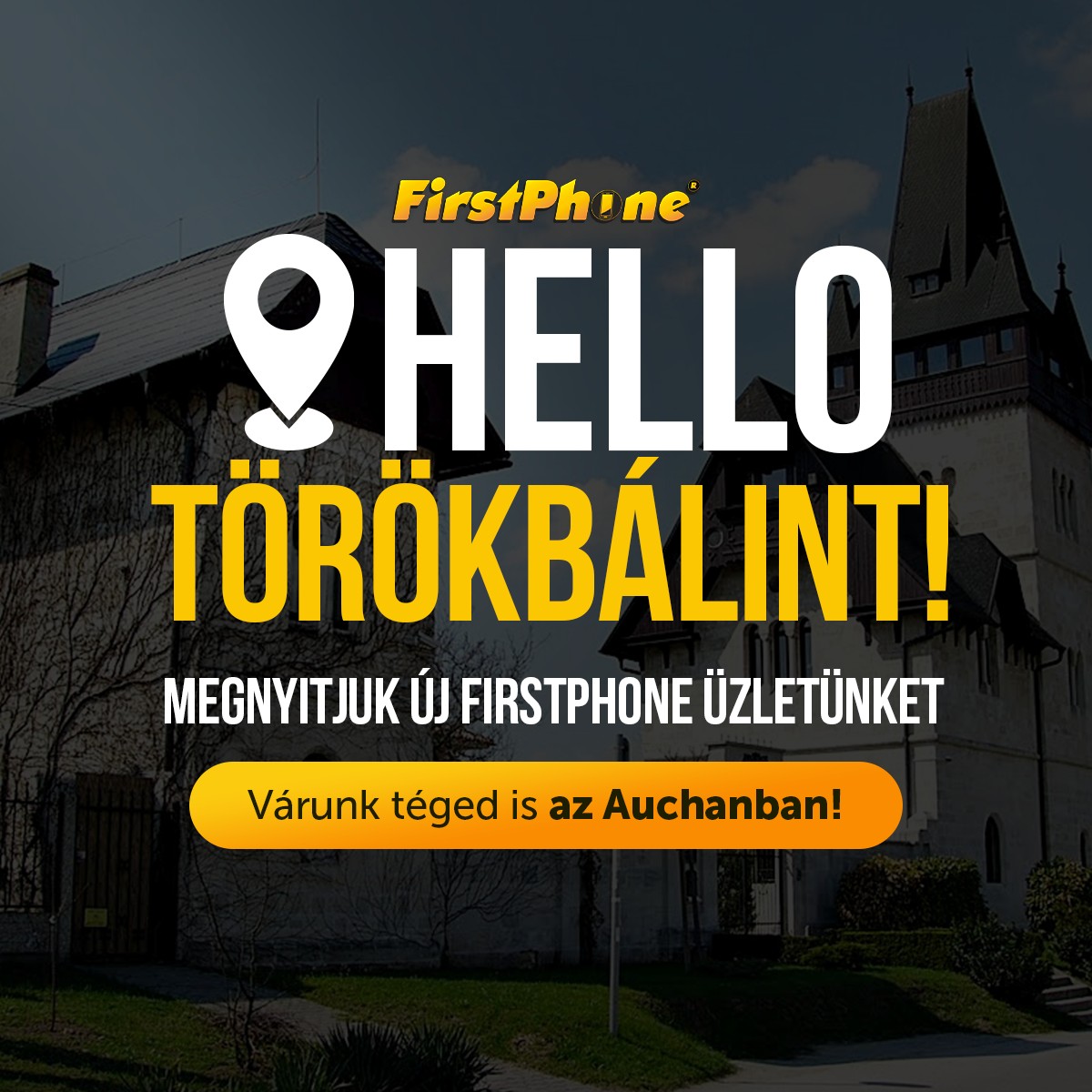 FirstPhone kommt auch nach Törökbálint!
